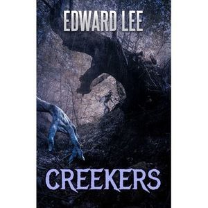 Creekers -- Edward Lee